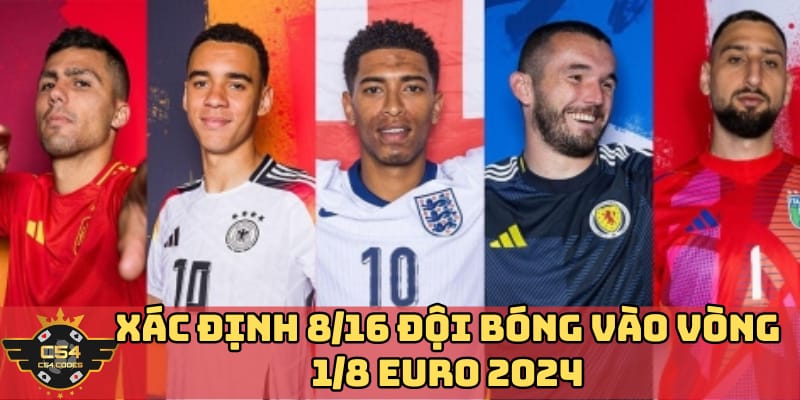 tong-hop-8-16-doi-bong-vao-vong-1-8-euro-2024